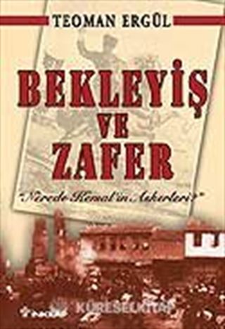 Bekleyiş ve Zafer