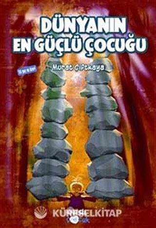 Dünyanın En Güçlü Çocuğu