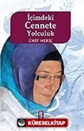 İçimdeki Cennete Yolculuk