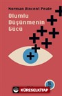 Olumlu Düşünmenin Gücü