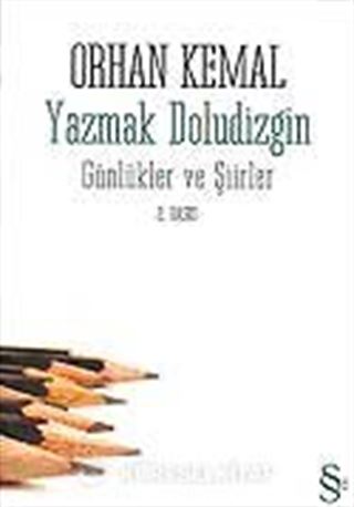 Yazmak Doludizgin Günlükler ve Şiirler