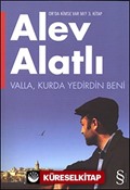 Valla Kurda Yedirdin Beni / Or'da Kimse Var mı? 3. Kitap