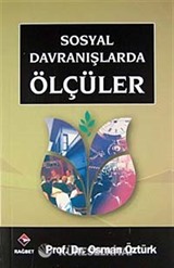 Sosyal Davranışlarda Ölçüler / Bütün Eserleri:7