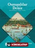 Osmanlılar ve Deniz
