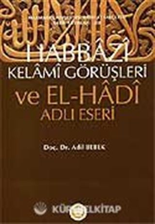 Habbazi Kelami Görüşleri ve El-Hadi Adlı Eseri