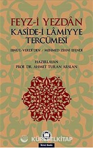Feyz-i Yezdan Kaside-i Lamiyye Tercümesi