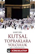 Kutsal Topraklara Yolculuk