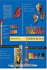 Yağlı Boya Tekniklerine Dair Her Şey