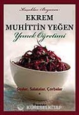 Soslar, Salatalar, Çorbalar (Cilt 1) / Yemek Öğretimi