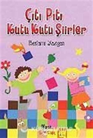 Çıtı Pıtı Kutu Kutu Şiirler