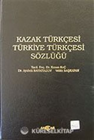 Kazak Türkçesi Türkiye Türkçesi Sözlüğü