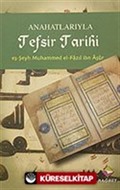 Anahatlarıyla Tefsir Tarihi