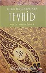 İslam Düşüncesinde Tevhid