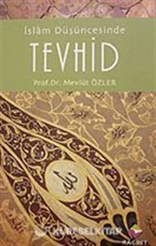 İslam Düşüncesinde Tevhid
