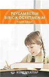 Peygamberim Biricik Öğretmenim
