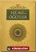 Hz. Ali'den Öğütler