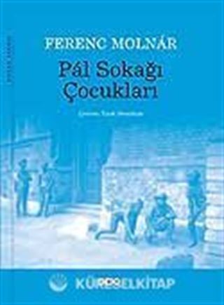 Pal Sokağı Çocukları (büyük boy)
