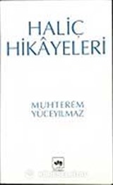 Haliç Hikayeleri