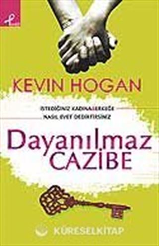 Dayanılmaz Cazibe / İstediğiniz Kadına