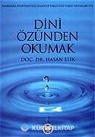 Dini Özünden Okumak