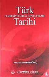 Türk Cumhuriyetleri ve Toplulukları Tarihi