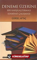 Deneme Üzerine Bir Karşılaştırmalı Edebiyat Çalışması