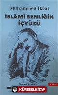 İslami Benliğin İçyüzü