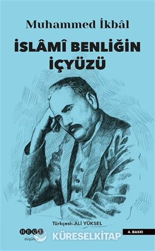 İslami Benliğin İçyüzü