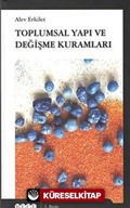 Toplumsal Yapı ve Değişme Kuramları