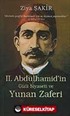 II. Abdülhamid'in Gizli Siyaseti ve Yunan Zaferi