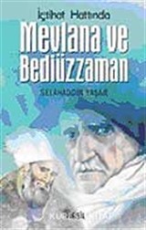 İçtihad Hattında Mevlana ve Bediüzzaman