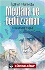 İçtihad Hattında Mevlana ve Bediüzzaman