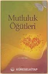 Mutluluk Öğütleri