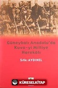 Güneybatı Anadolu'da Kuva-yi Milliye Harekatı