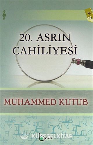 20. Asrın Cahiliyesi