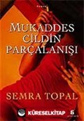 Mukaddes Cildin Parçalanışı
