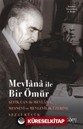 Şefik Can-Mevlana İle Bir Ömür