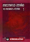 Mecmau'z-Zevaid 1.Cilt