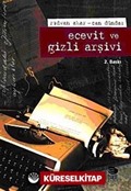 Ecevit ve Gizli Arşivi