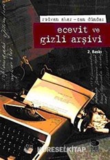 Ecevit ve Gizli Arşivi