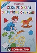 Okul Öncesi Zeka ve Dikkat Geliştirme Oyunları (3-4 Yaş )