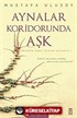 Aynalar Koridorunda Aşk