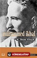 Muhammed İkbal / Recep İhsan Eliaçık