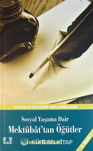 Sosyal Yaşama Dair Mektubat'tan Öğütler
