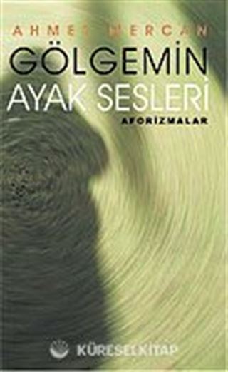 Gölgemin Ayak Sesleri