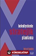 Belediyelerde Stratejik Planlama