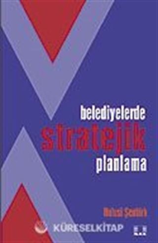 Belediyelerde Stratejik Planlama