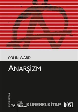 Anarşizm (Kültür Kitaplığı 78)