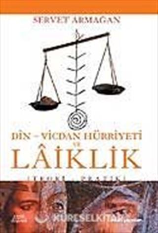 Din Vicdan Hürriyeti ve Laiklik