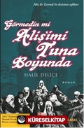 Görmedin mi Aliş'imi Tuna Boyunda